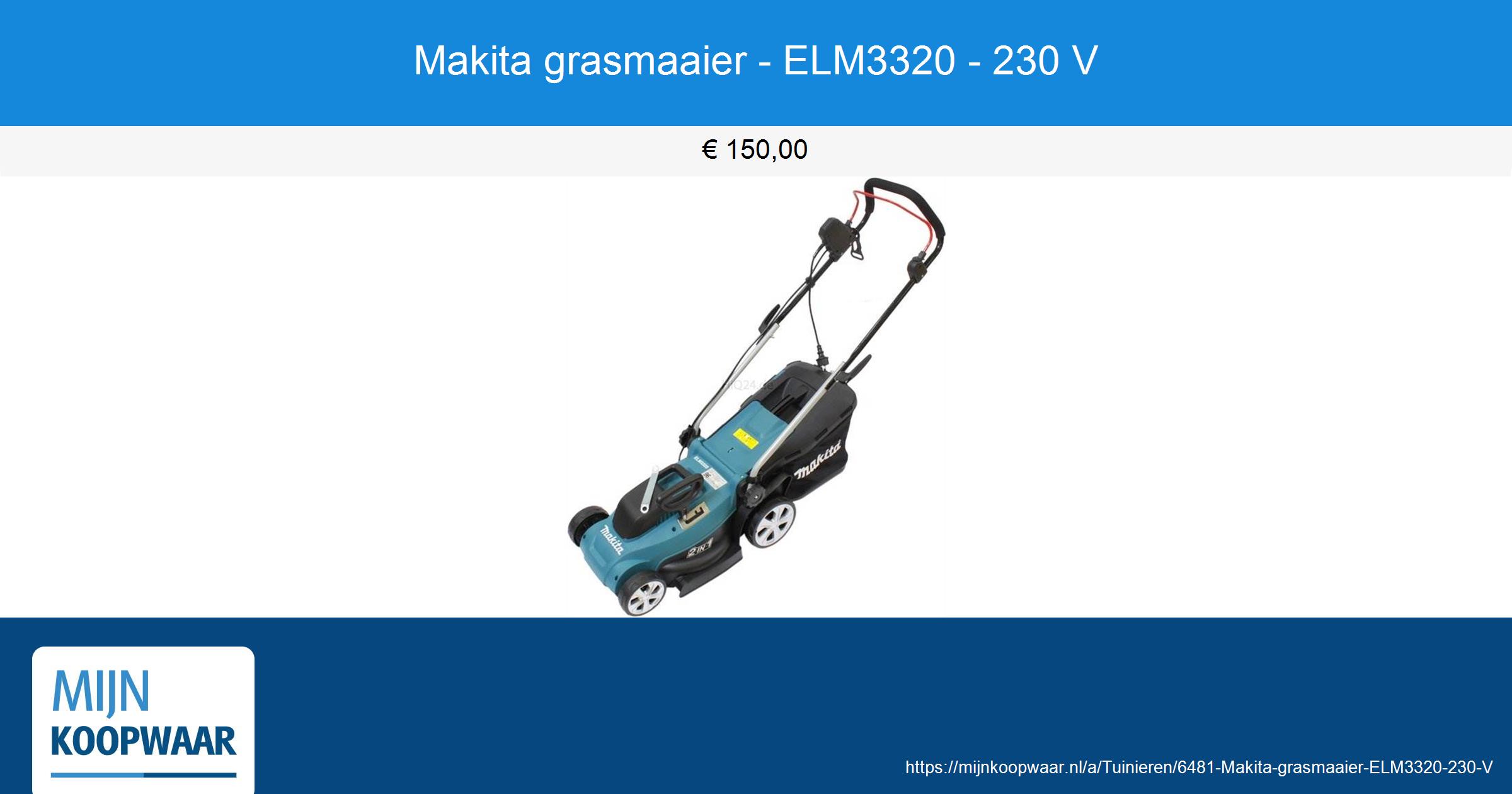 Makita grasmaaier - ELM3320 - 230 V - MijnKoopwaar.nl